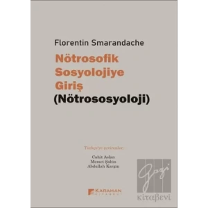 Nötrosofik Sosyolojiye Giriş (Nötrososyoloji)