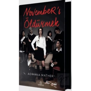 November’ı Öldürmek (Özel Baskı)