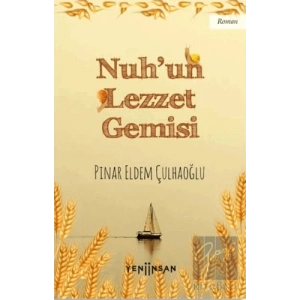 Nuh’un Lezzet Gemisi