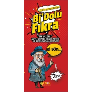 Nüktedanlardan Bi Dolu Fıkra