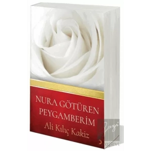 Nura Götüren Peygamberim