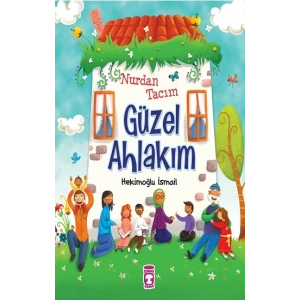 Nurdan Tacım Güzel Ahlakım