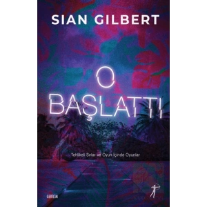 O Başlattı