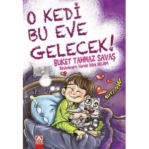 O Kedi Bu Eve Gelecek