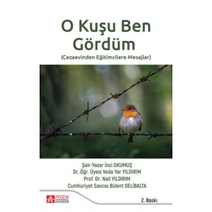 O Kuşu Ben Gördüm