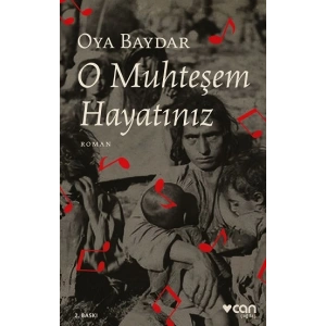 O Muhteşem Hayatınız