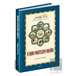 Onun Muhteşem Ahlakı