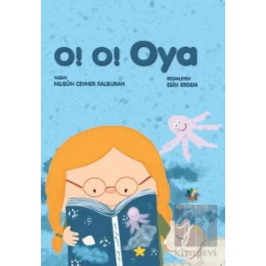 O! O! Oya