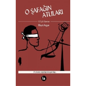 O Şafağın Atlıları