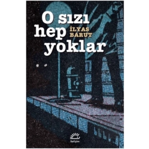 O Sızı Hep Yoklar