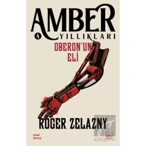 Oberonun Eli - Amber Yıllıkları 4