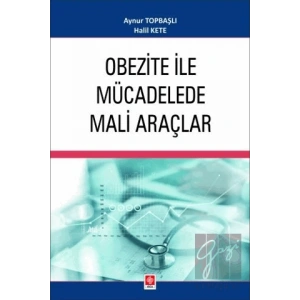 Obezite ile Mücadelede Mali Araçlar