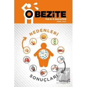 Obezite - Nedenleri ve Sonuçları