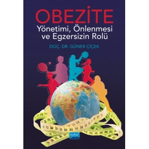 OBEZİTE - Yönetimi, Önlenmesi ve Egzersizin Rolü