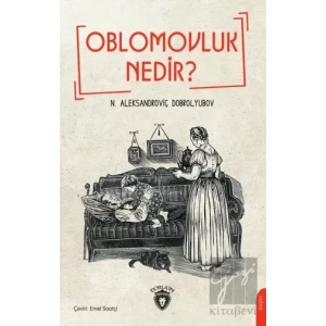 Oblomovluk Nedir ?