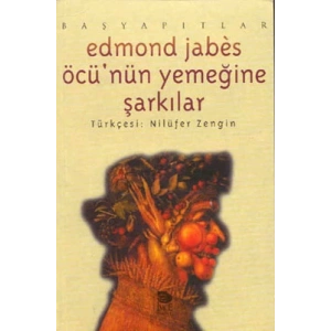 Öcünün Yemeğine Şarkılar