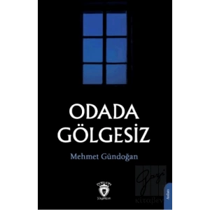 Odada Gölgesiz
