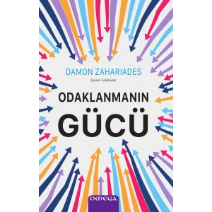 Odaklanmanın Gücü