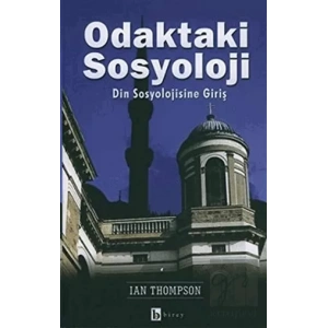 Odaktaki Sosyoloji Din Sosyolojisine Giriş