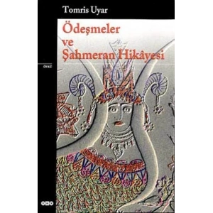 Ödeşmeler ve Şahmeran Hikayesi