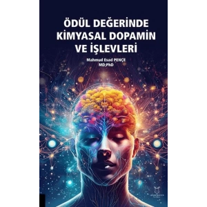 Ödül Değerinde Kimyasal Dopamin ve İşlevleri