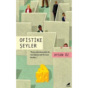 Ofistike Şeyler