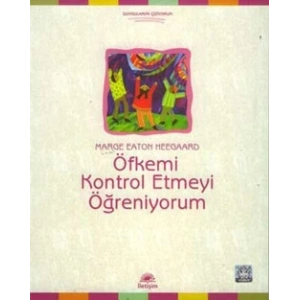 Öfkemi Kontrol Etmeyi Öğreniyorum