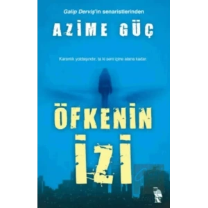 Öfkenin İzi