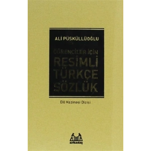 Öğrenciler İçin Resimli Türkçe Sözlük