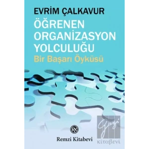 Öğrenen Organizasyon Yolculuğu