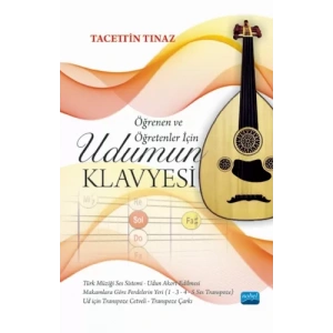 Öğrenen ve Öğretenler İçin UDUMUN KLAVYESİ