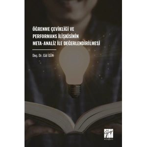 Öğrenme Çevikliği Ve Performans İlişkisinin Meta-Analiz İle Değerlendirilmesi