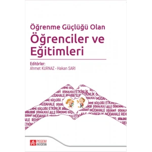 Öğrenme Güçlüğü Olan Öğrenciler ve Eğitimleri