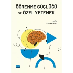 Öğrenme Güçlüğü ve Özel Yetenek