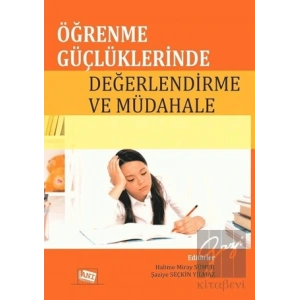 Öğrenme Güçlüklerinde Değerlendirme ve Müdahale