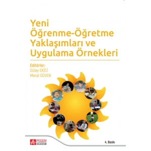 Öğrenme-Öğretme Yaklaşımları ve Uygulama Örnekleri