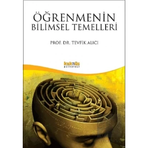 Öğrenmenin Bilimsel Temelleri