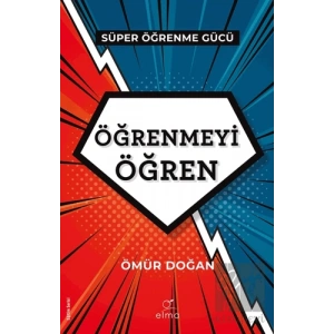 Öğrenmeyi Öğren Süper Öğrenme Gücü - Gücünü Kullan