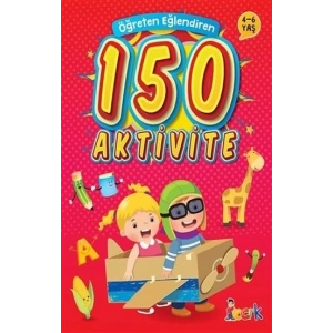 Öğreten Eğlendiren 150 Aktivite