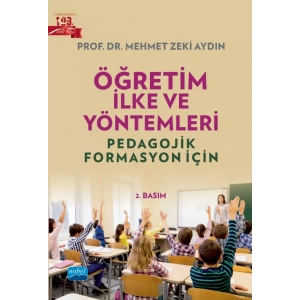 ÖĞRETİM İLKE VE YÖNTEMLERİ - Pedagojik Formasyon İçin