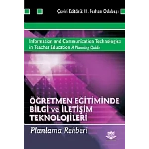 Öğretmen Eğitiminde Bilgi ve İletişim Teknolojileri