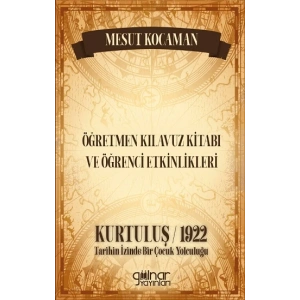 Öğretmen Kılavuz Kitabı ve Öğrenci Etkinlikleri