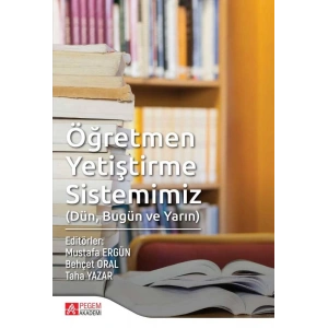 Öğretmen Yetiştirme Sistemimiz