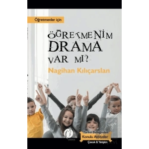 Öğretmenim Drama Var mı?