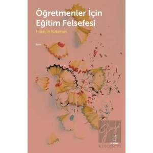 Öğretmenler İçin Eğitim Felsefesi