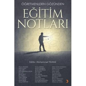 Öğretmenlerin Gözünden Eğitim Notları