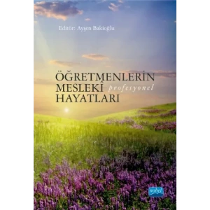 Öğretmenlerin Meslekî (Profesyonel) Hayatları
