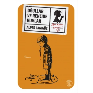 Oğullar ve Rencide Ruhlar