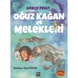 Oğuz Kağan ve Melekleri