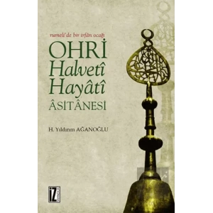 Ohri Halveti Hayati Asitanesi